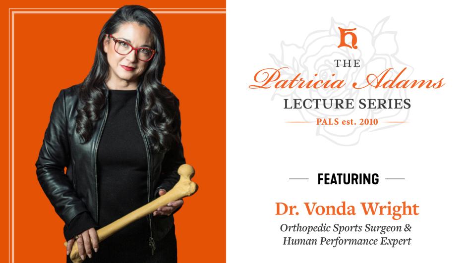 Patricia Adams Lecture Series Keynote - Dr. Vonda Wright