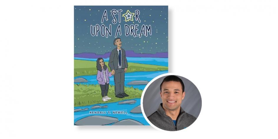 Kendall Newell, '18, is the author of a new children's book, his first, "A Star Upon a Dream."