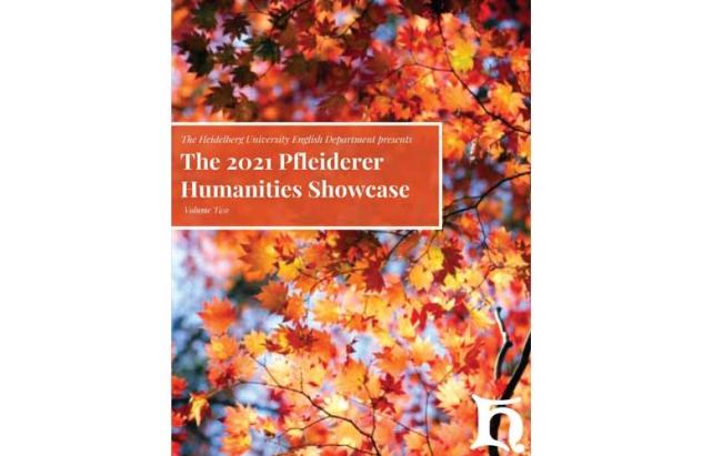 Cover of the 2021 Pfleiderer Humanities Showcase Journal