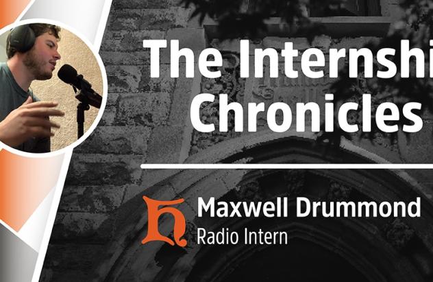 Internship Chronicles, Chapter 4: Maxwell Drummond