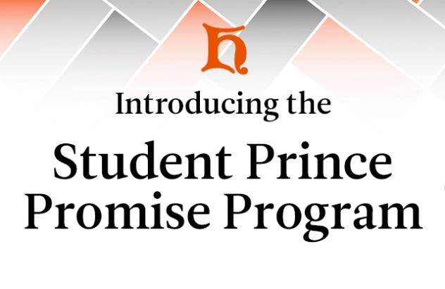 "Introducing the Student Prince Promise Program" with the Siggy the Student Prince Mascot pointing at the viewer